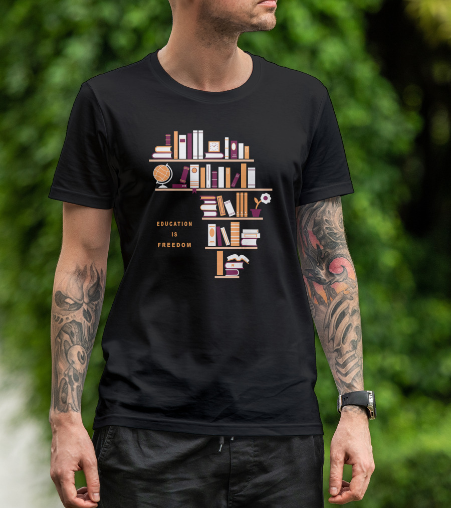 Africa Education Is Freedom Book Shelf Library Globe T-Shirt