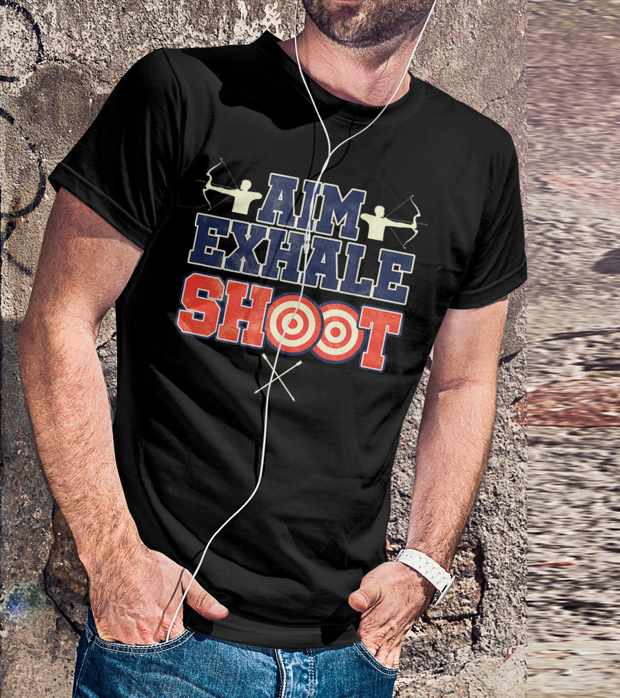 Aim Exhale Shoot Bow And Arrow Archery Target T-Shirt