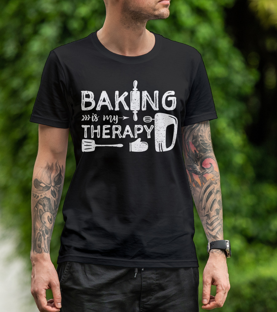Baking Is My Therapy Rolling Pin Mixer Spatula Oven Mitt T-Shirt