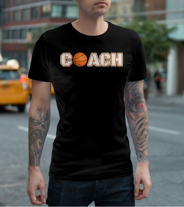 Coach Basketball Ball Coach T-Shirt