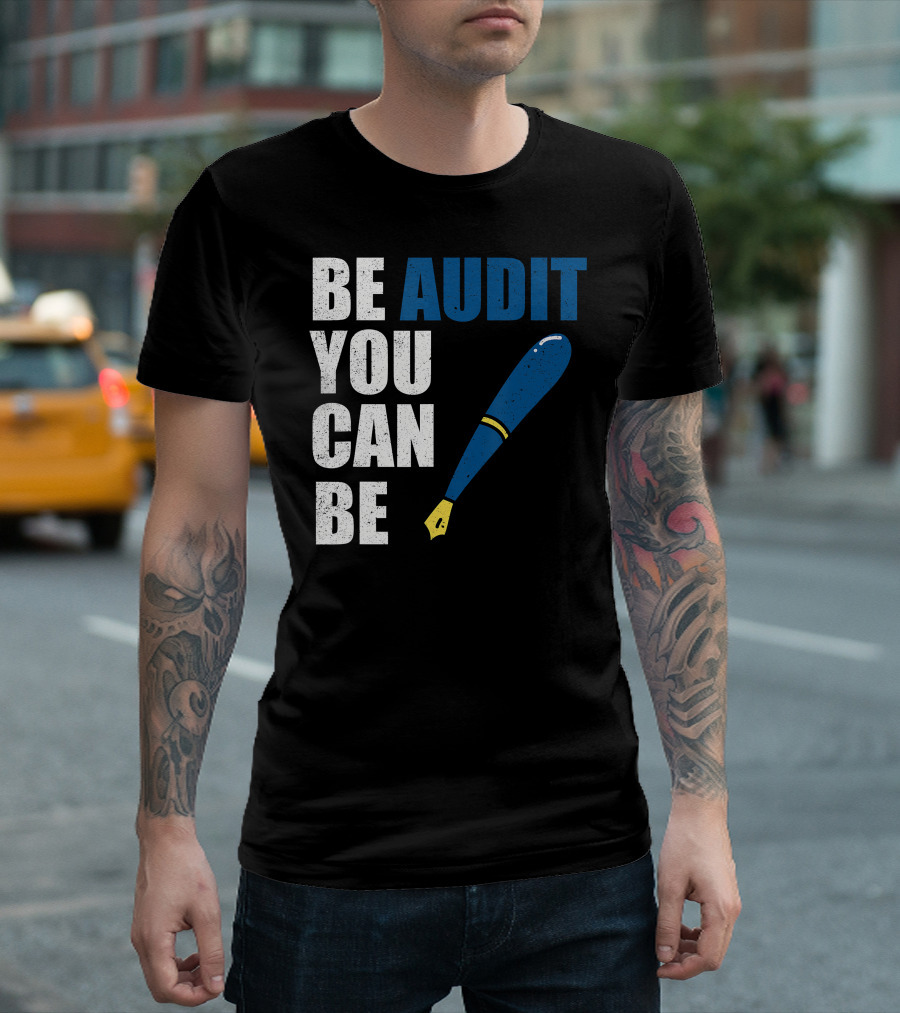 Be Audit You Can Be Funny Accountant Humor Baseball Bat T-Shirt
