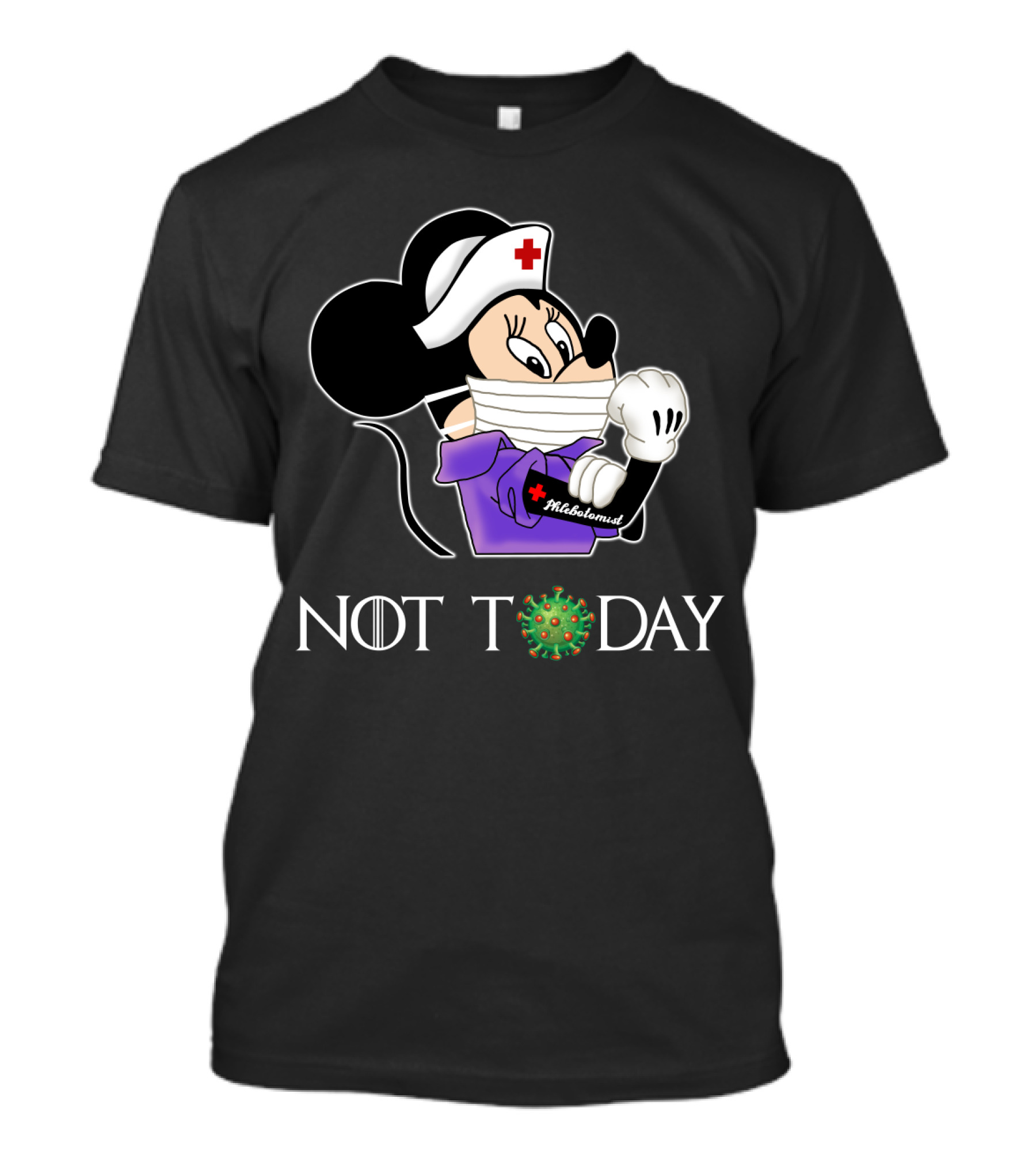 Phlebotomist NOT TODAY Nurse Character With Mask Virus T-Shirt