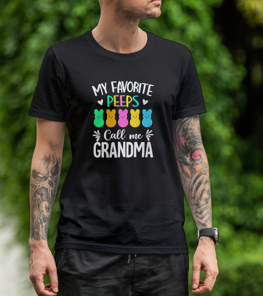 My Favorite Peeps Call Me Grandma With Colorful Bunny Icons T-Shirt