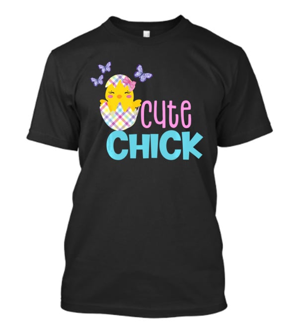 Cute Chick Easter Spring Chickadee Egg Girls T-Shirt