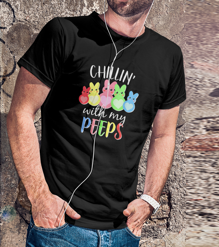 Chillin With My Peeps Pastel Bunny Easter T-Shirt