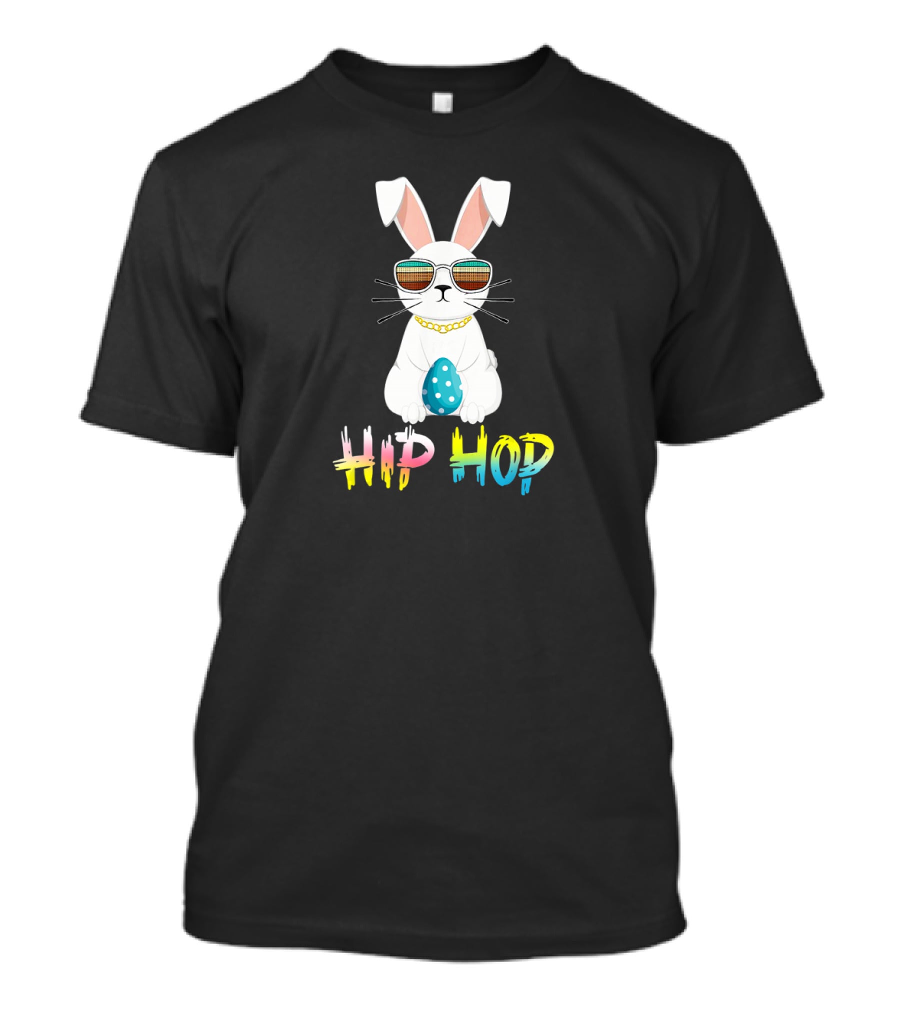 Hip Hop Bunny With Sunglasses And Easter Egg T-Shirt