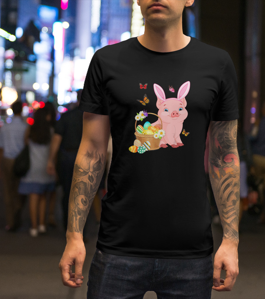 Pig Wearing Bunny Ears With Easter Egg Basket And Butterflies T-Shirt
