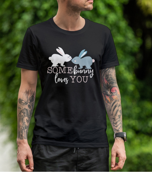 Some Bunny Loves You Rabbit Couple Easter T-Shirt