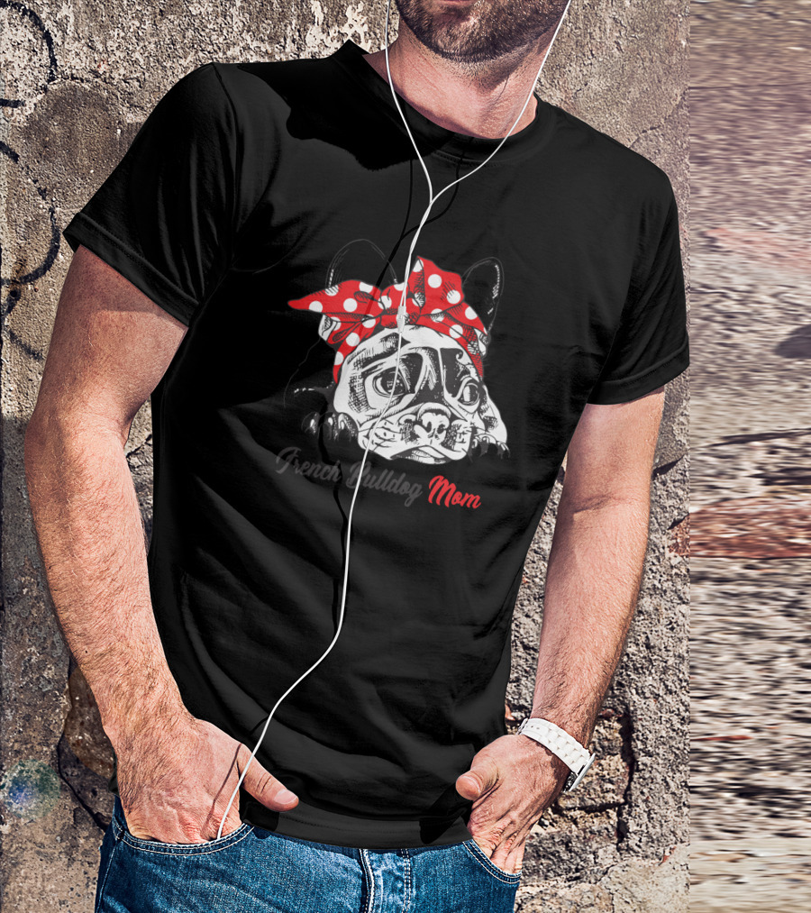 French Bulldog Mom With Red Polka Dot Bandana T-Shirt