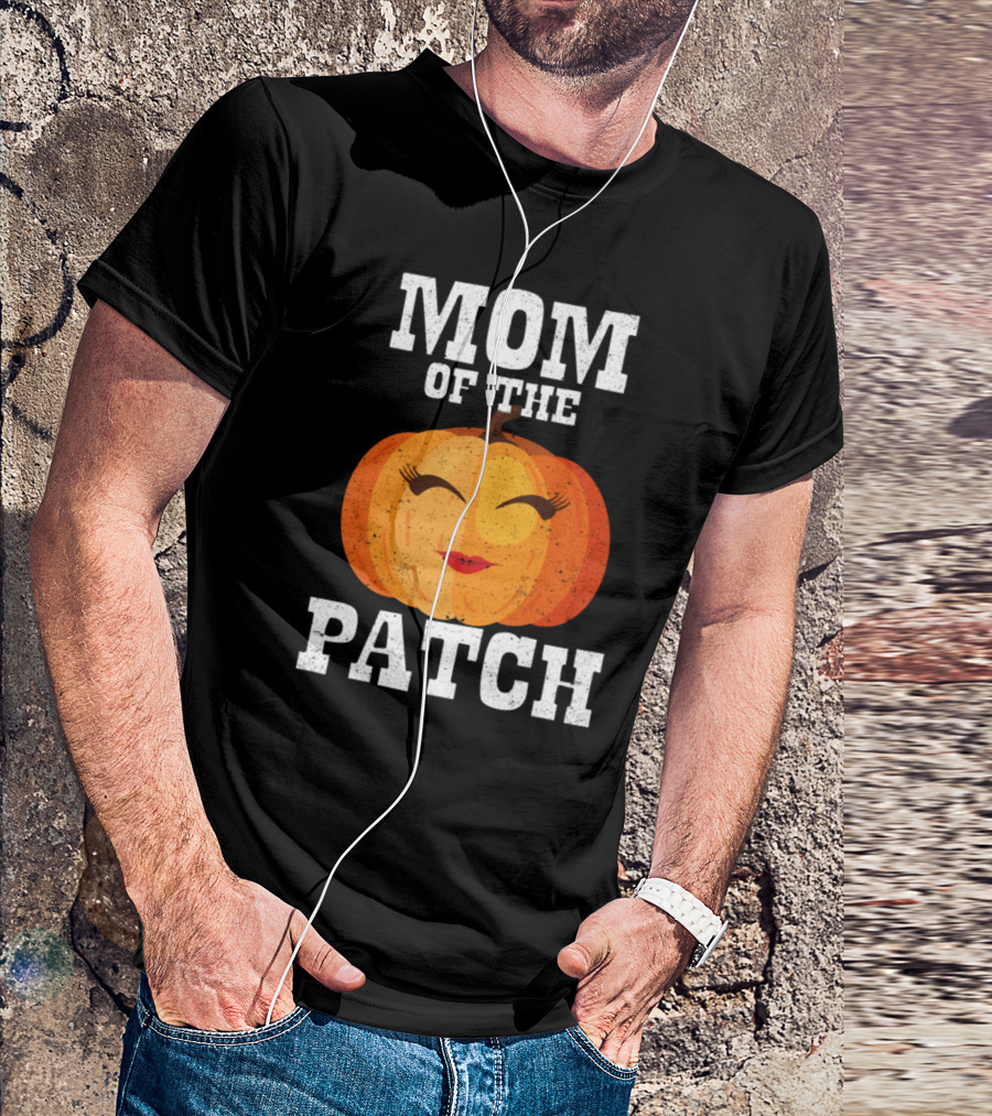 Mom Of The Patch Pumpkin Halloween T-Shirt