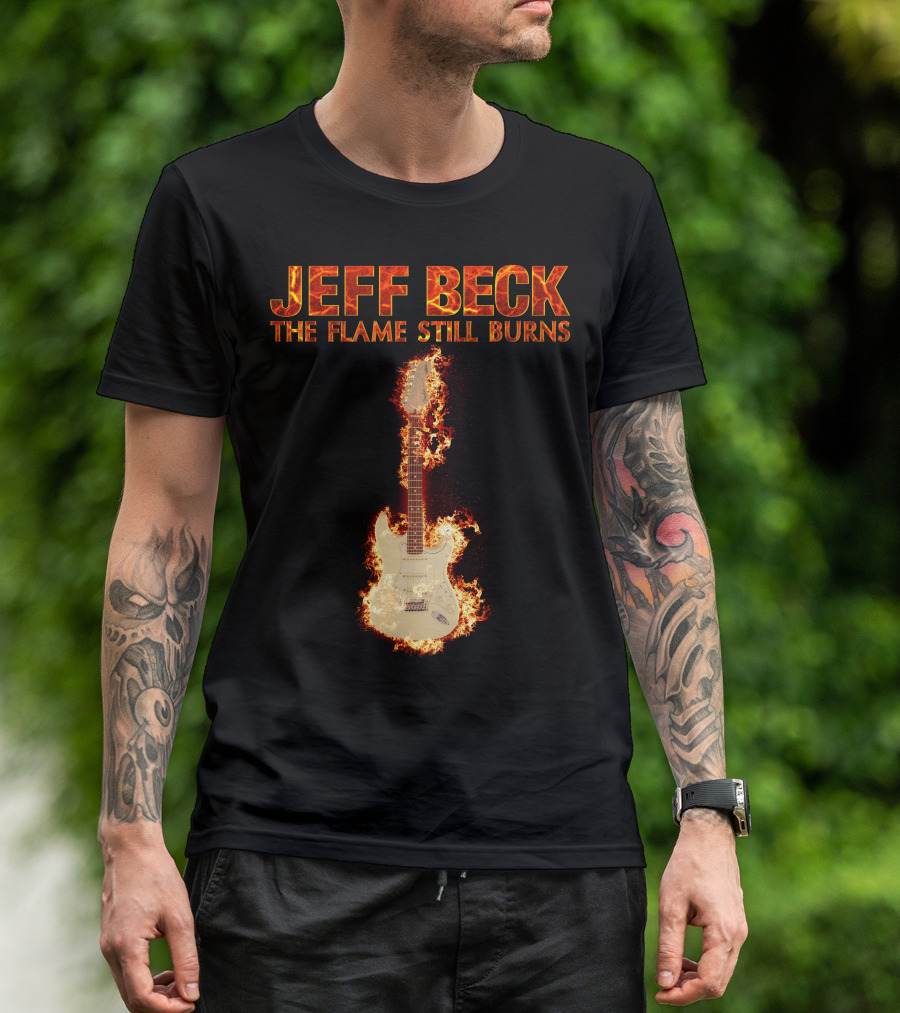 JEFF BECK THE FLAME STILL BURNS T-Shirt