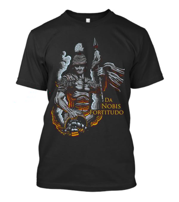 Roman Warrior With DA NOBIS FORTITUDO Banner T-Shirt
