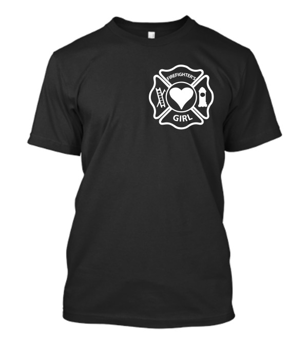FIREFIGHTER'S GIRL TEXT WITH FIREFIGHTER T-Shirt