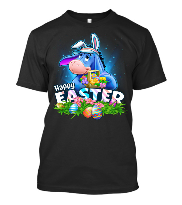 Happy Easter Eeyore With Basket And Colorful Eggs T-Shirt