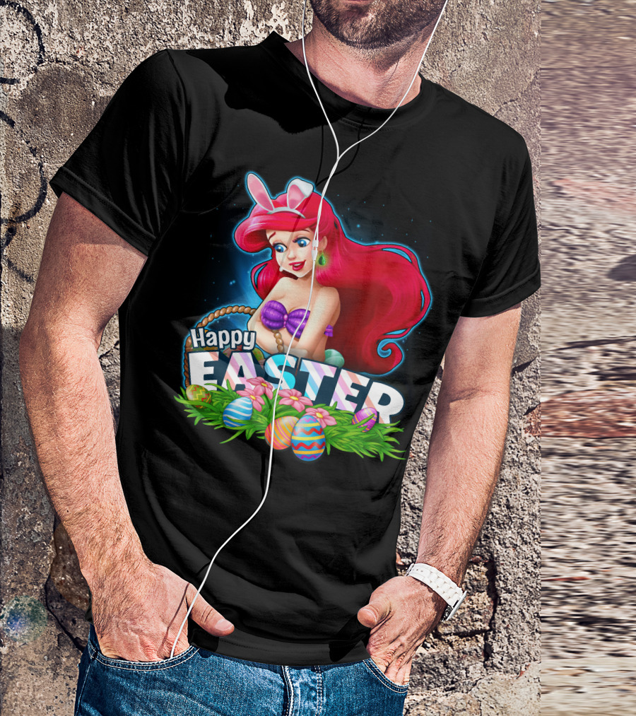 Happy Easter Ariel With Easter Eggs And Bunny Ears T-Shirt