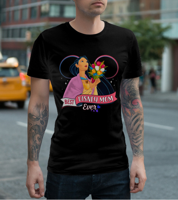 Best Disney Mom Ever Pocahontas Flowers Hearts Stars T-Shirt