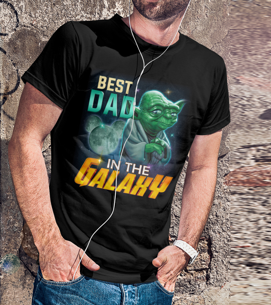 BEST DAD YODA IN THE GALAXY T-Shirt