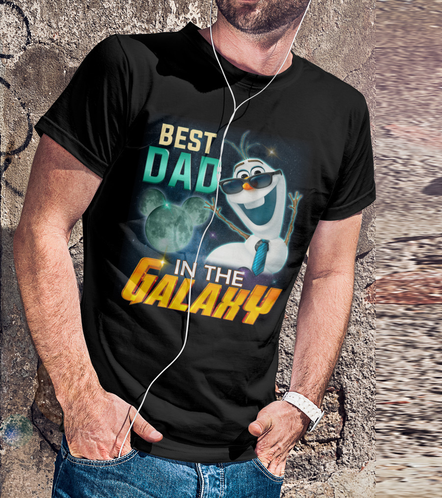 BEST DAD IN THE GALAXY OLAF T-Shirt
