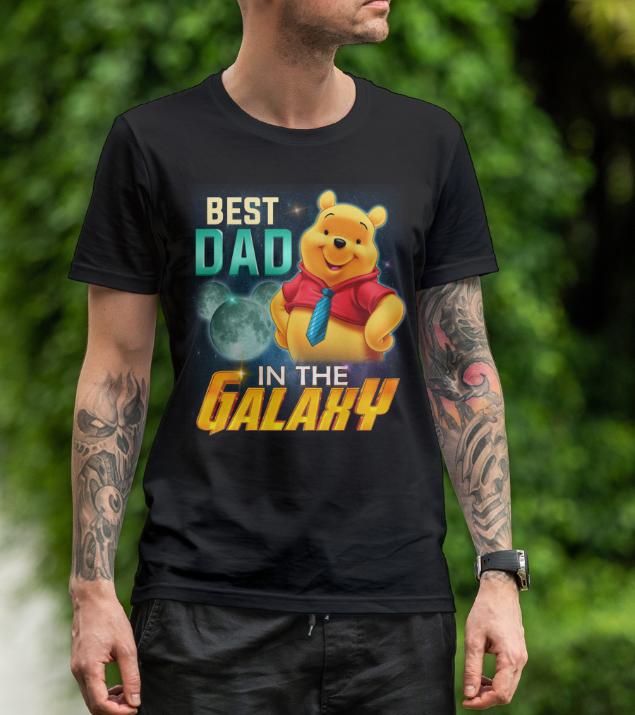 BEST DAD IN THE GALAXY POOH T-Shirt