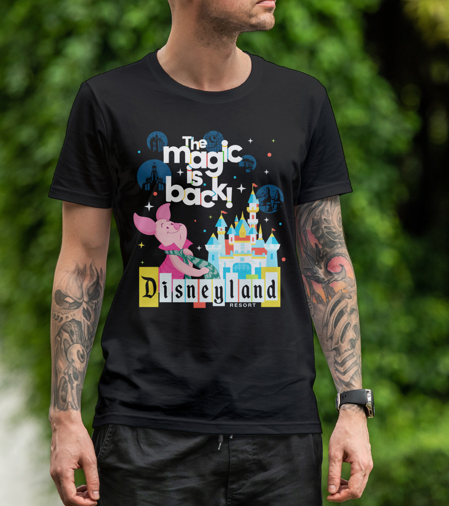 The Magic Is Back Piglet Disneyland Resort T-Shirt