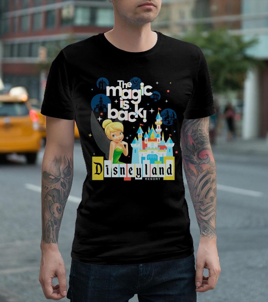 The Magic is Back Tinker Bell Disneyland Resort T-Shirt