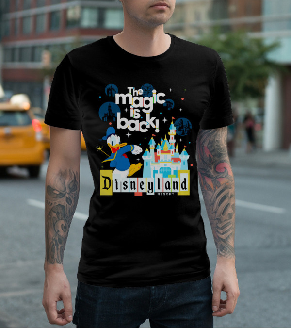 The Magic Is Back Disneyland Resort Donald Duck T-Shirt