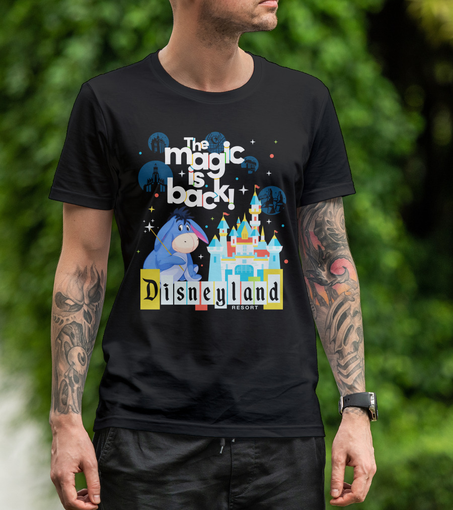 The Magic Is Back Disneyland Resort Eeyore T-Shirt