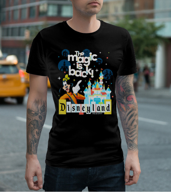 The Magic Is Back Goofy Disneyland Resort T-Shirt