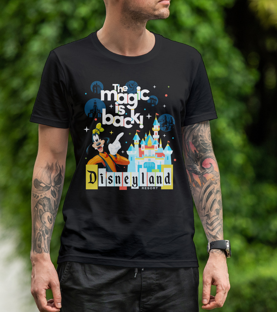 The Magic Is Back Goofy Disneyland Resort T-Shirt