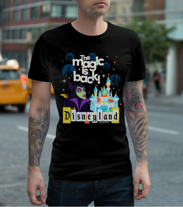 The Magic Is Back Maleficent Disneyland Resort T-Shirt