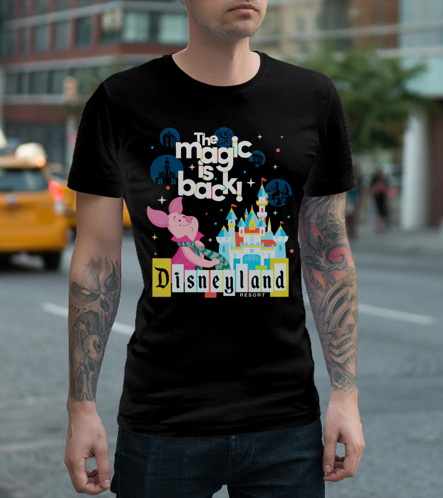 The Magic Is Back Piglet Disneyland Resort T-Shirt