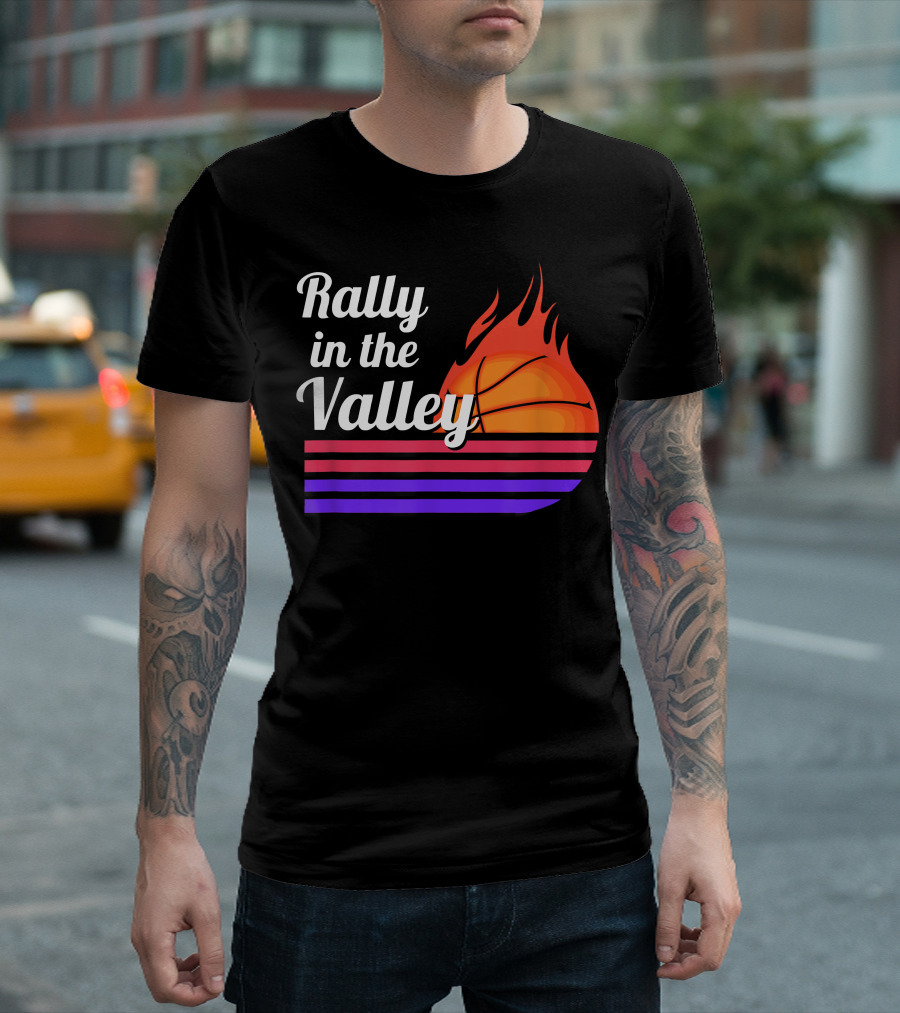 Rally In The Valley Phx Style 5 Basketball Flame Stripes T-Shirt