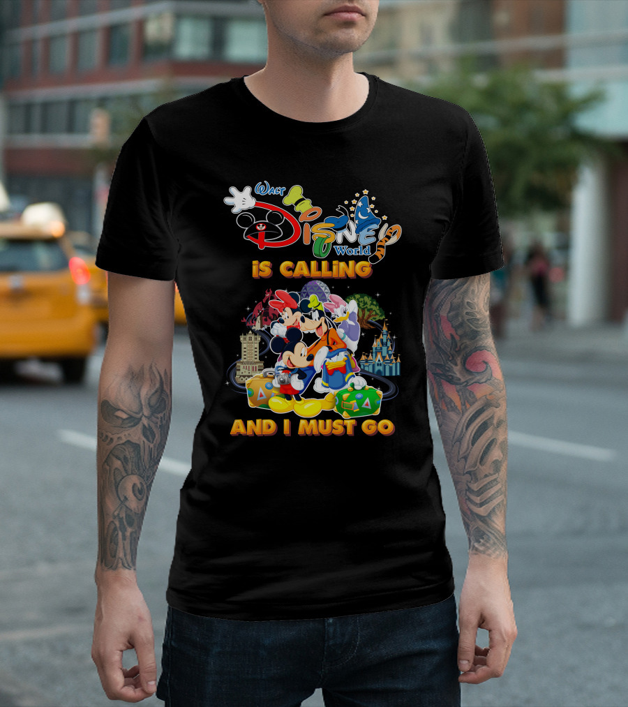 Walt Disney World Is Calling And I Must Go Mickey & Friends T-Shirt