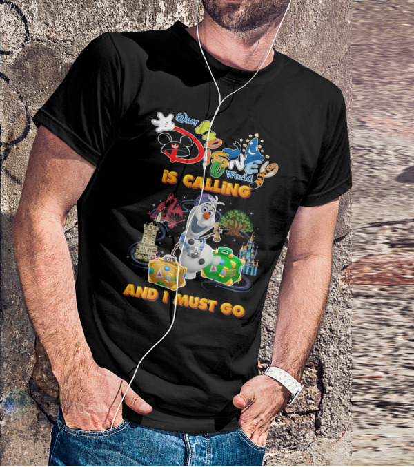 Walt Disney World Is Calling And I Must Go Olaf T-Shirt