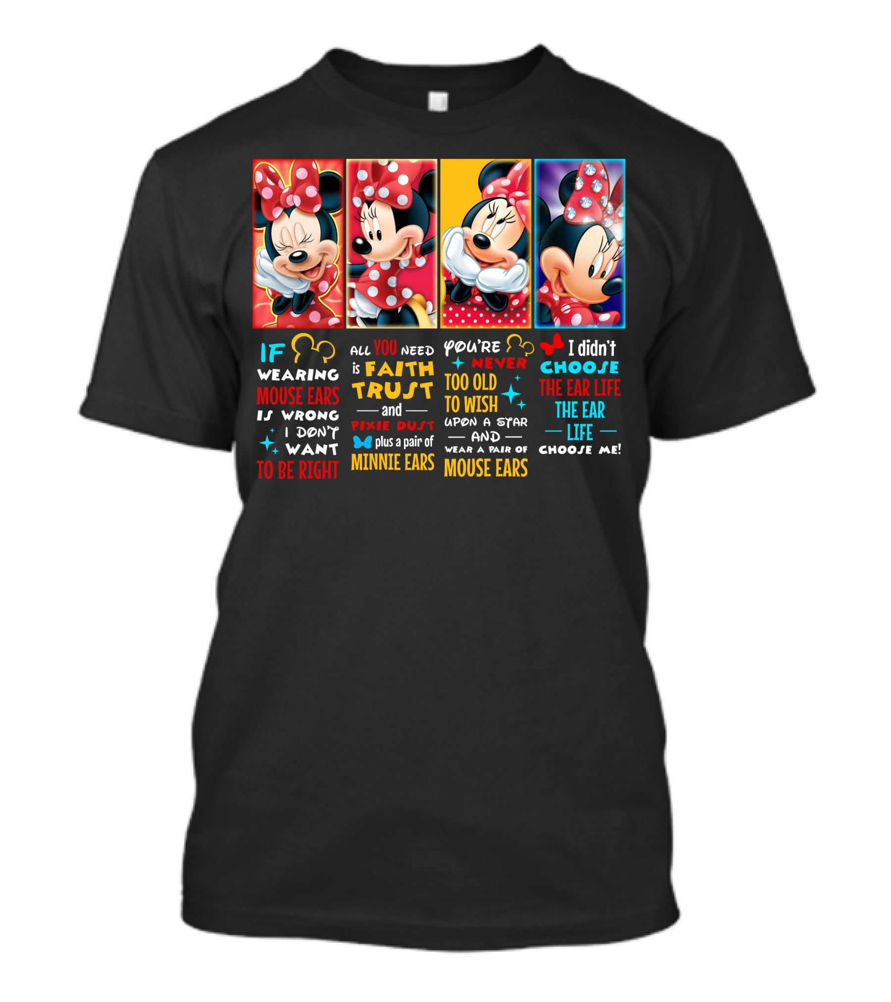 Minnie Mouse Ears Faith Trust Pixie Dust Star Wish Choose Life T-Shirt