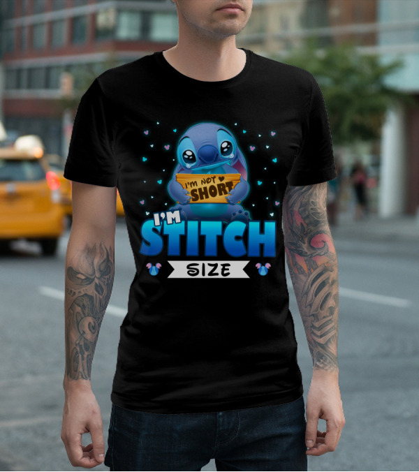 I'm Stitch I'm Not Short Size T-Shirt