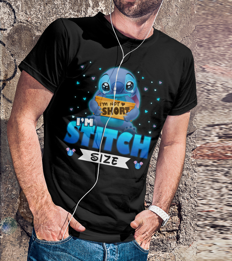 I'm Stitch I'm Not Short Size T-Shirt