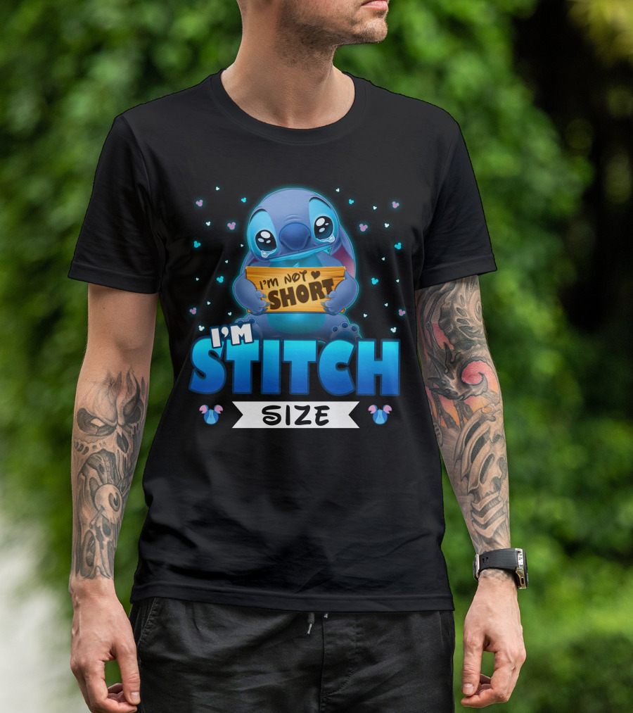 I'm Stitch I'm Not Short Size T-Shirt