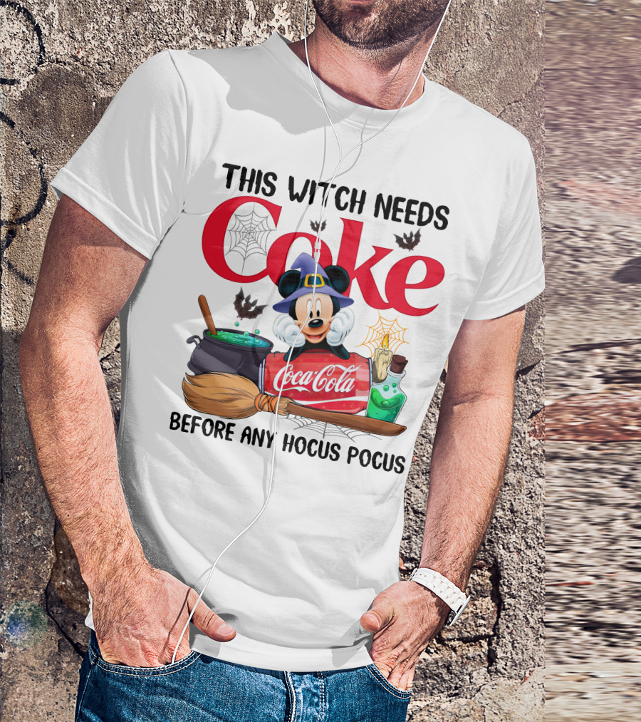 This Witch Needs Coke With Mickey Mouse Before Any Hocus Pocus Coca-Cola Magic Cauldron Broom Potion T-Shirt