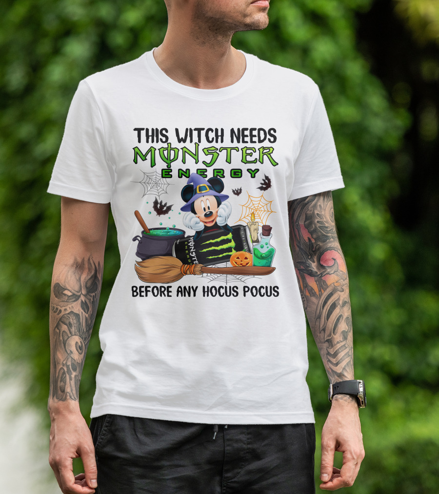 This Witch Needs Monster Energy With Mouse In Witch Hat Before Any Hocus Pocus T-Shirt