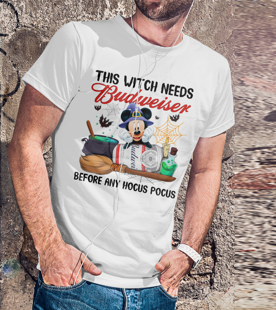 This Witch Needs Budweiser Before Any Hocus Pocus Mickey Halloween T-Shirt
