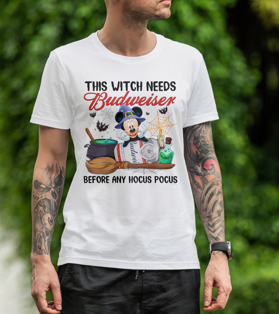 This Witch Needs Budweiser Before Any Hocus Pocus Mickey Halloween T-Shirt
