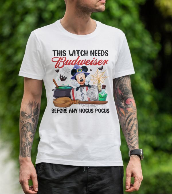 This Witch Needs Budweiser Before Any Hocus Pocus Mickey Halloween T-Shirt