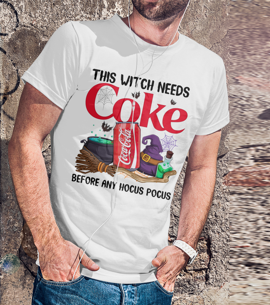 This Witch Needs Coke Before Any Hocus Pocus T-Shirt