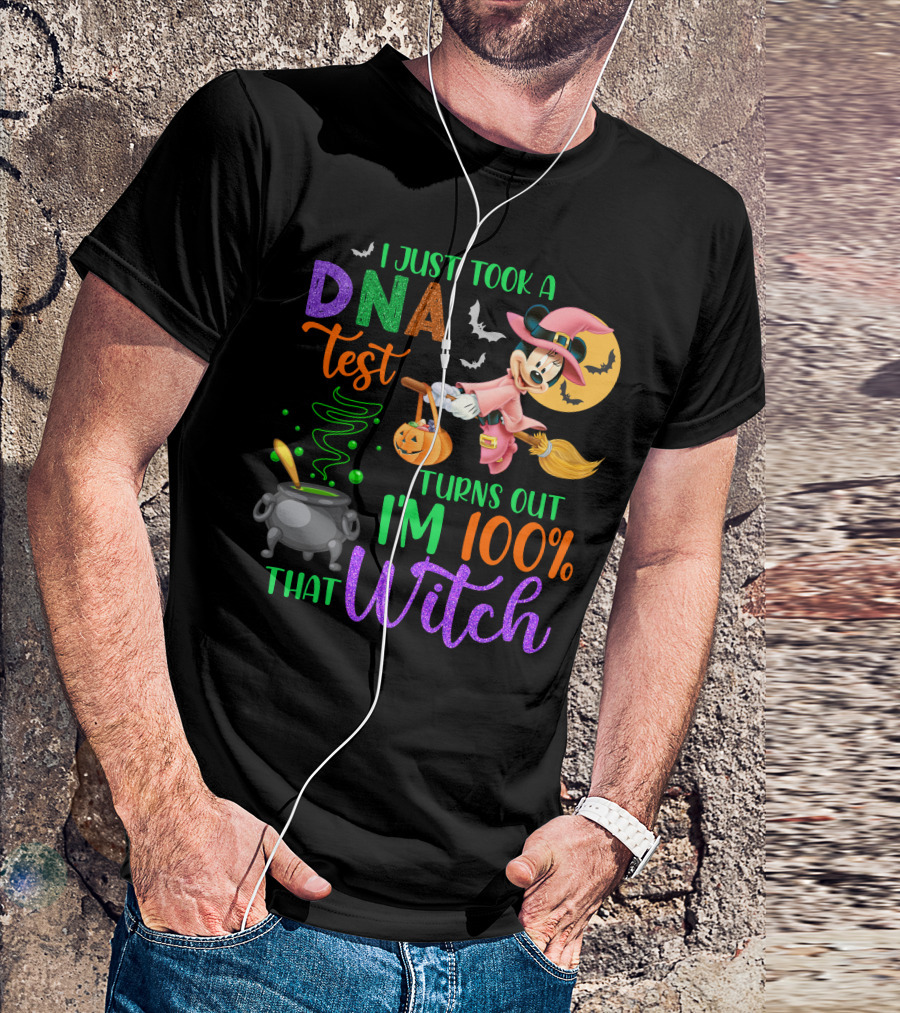 I Just Took A Dna Test Turns Out I'm 100% That Witch Minnie-D Halloween Bats Cauldron Moon Broomstick Magic T-Shirt