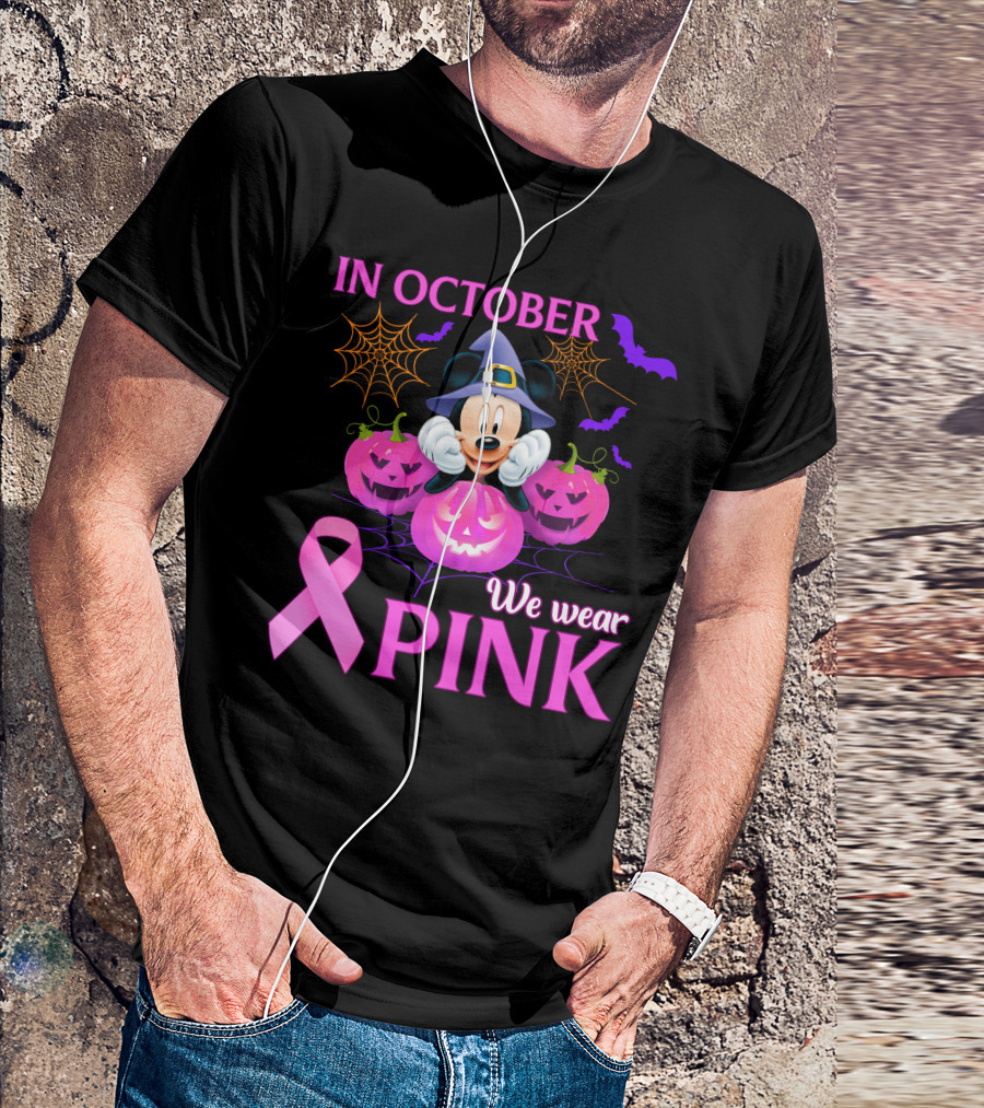 In October We Wear Pink Mickey Halloween Breast Cancer Awareness T-Shirt