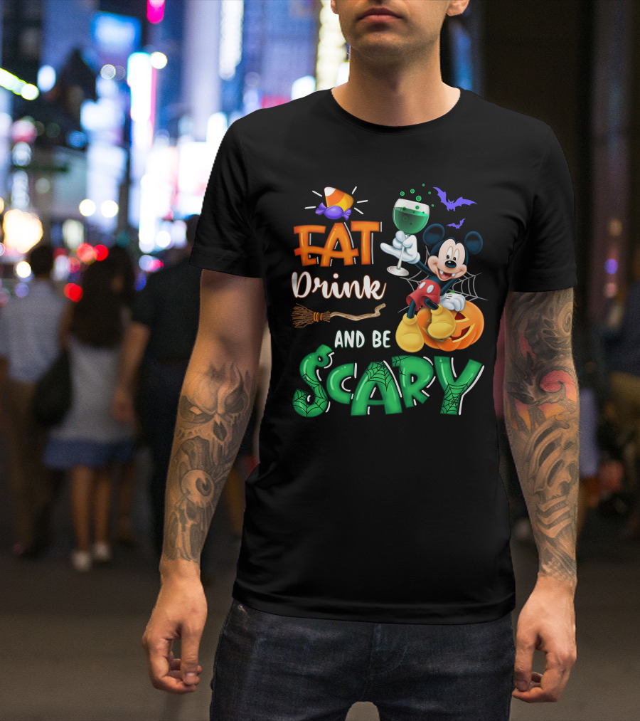 Eat Drink And Be Scary Mickey Halloween Wine Candy Bats Broom Pumpkin T-Shirt