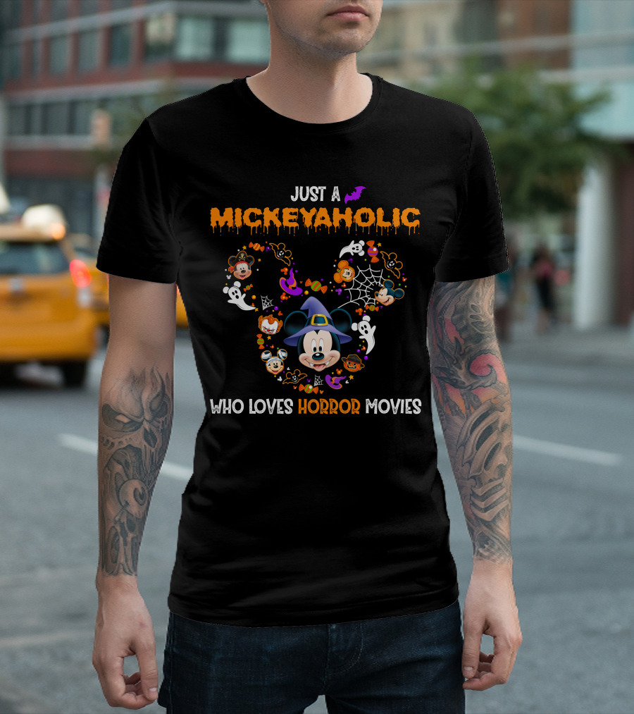 Just A Mickeyaholic Who Loves Horror Movies T-Shirt