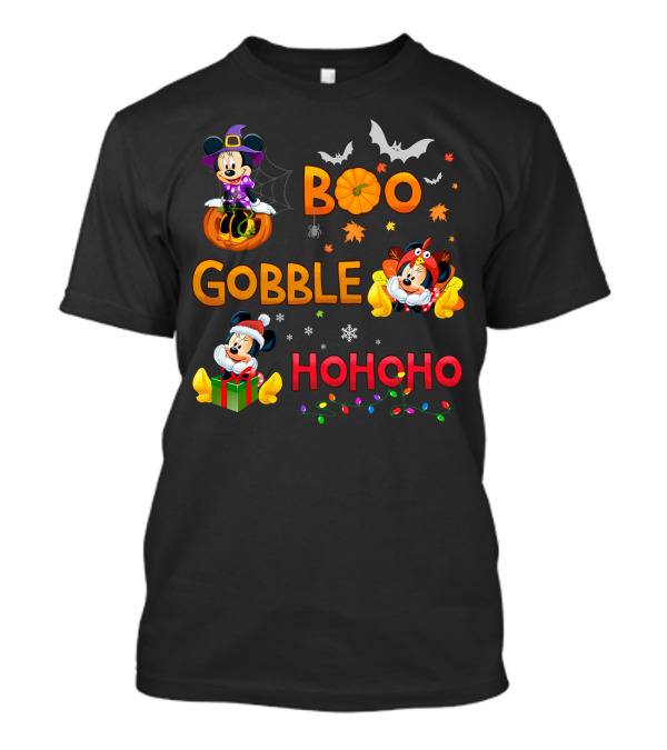 Boo Gobble Ho Ho Ho Minnie Halloween Thanksgiving Christmas T-Shirt
