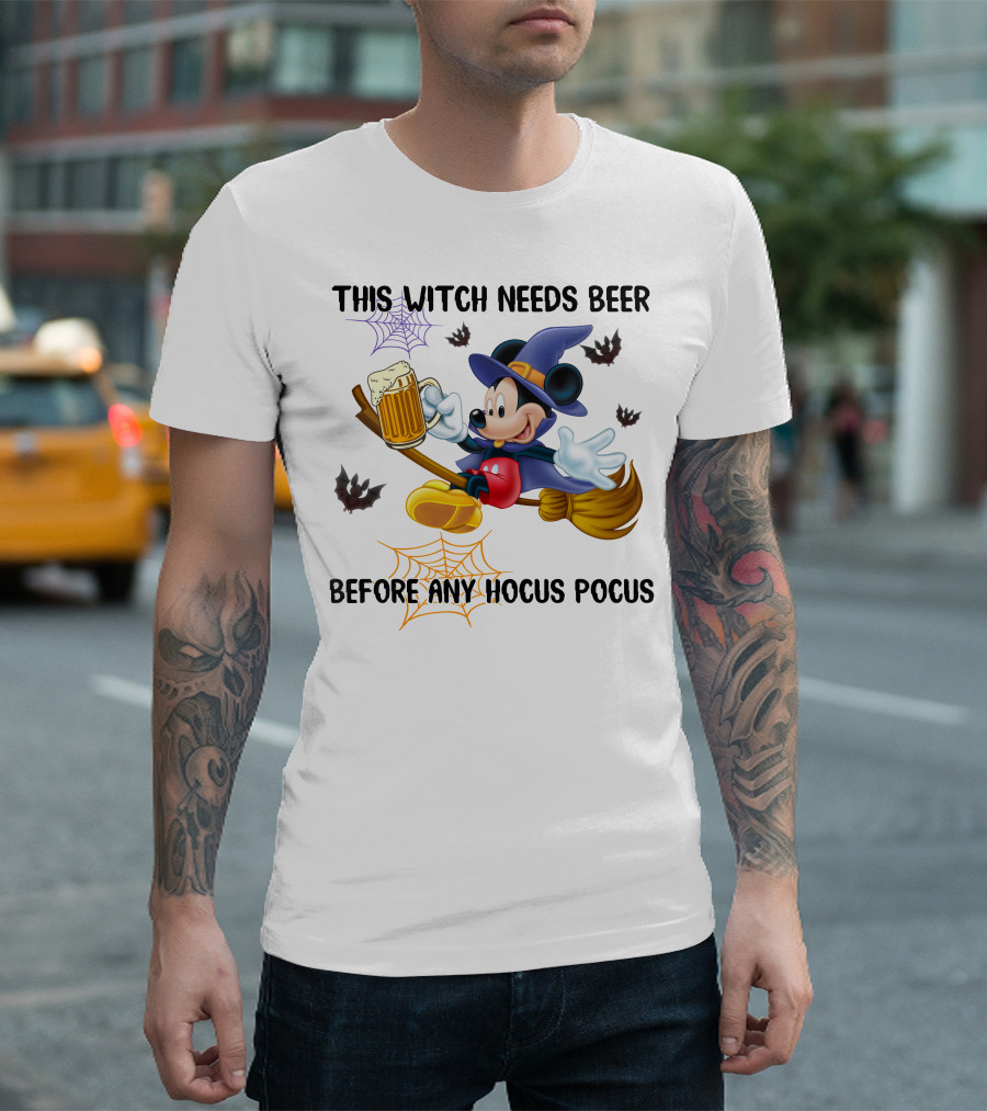 This Witch Needs Beer Before Any Hocus Pocus Mickey Mouse Halloween T-Shirt
